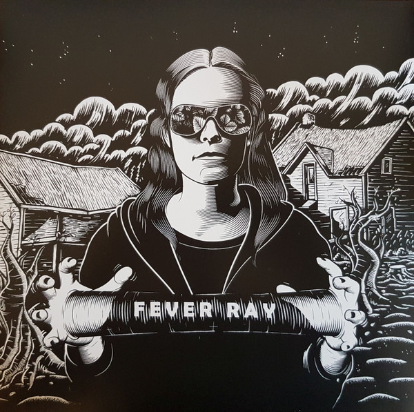Fever Ray